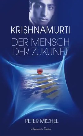 Jiddu Krishnamurti - Der Mensch der Zukunft, bei medimops.de als gebrauchtes Buch günstiger.