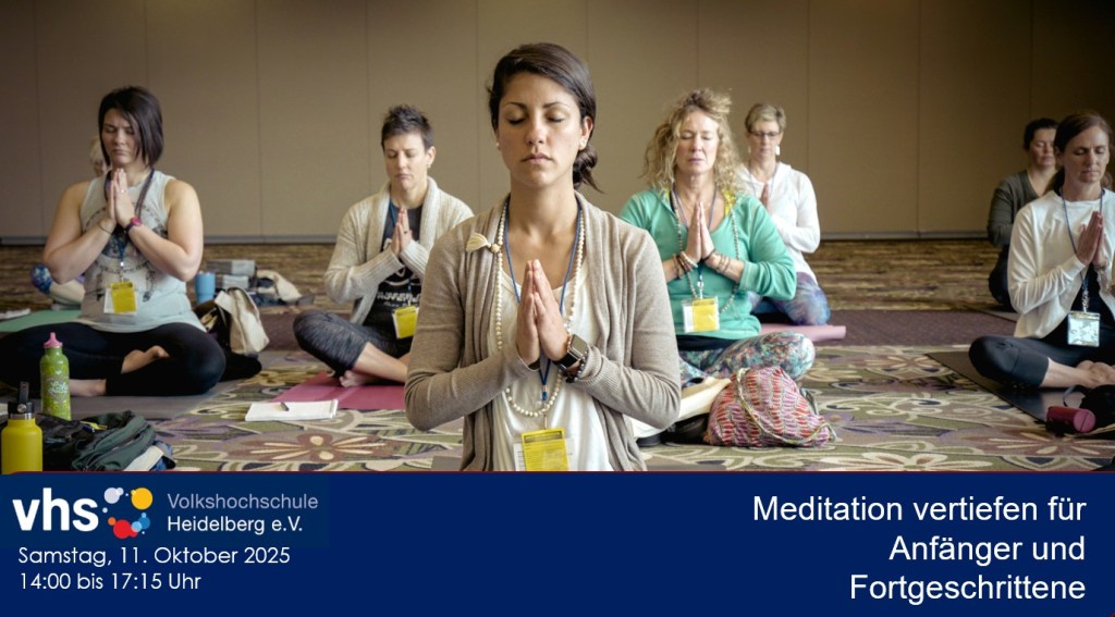 Meditation vertiefen für Anfänger und Forstgeschrittene.